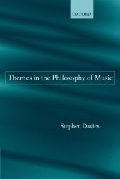 book Themes in the Philosophy of Music