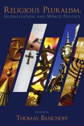 book Religious Pluralism, Globalization, and World Politics