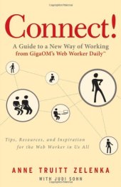 book Connect!: A Guide to a New Way of Working from GigaOM's Web Worker Daily