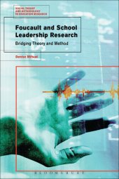 book Foucault and School Leadership Research: Bridging Theory and Method