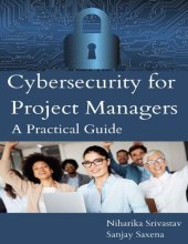 book Cybersecurity for Project Managers. A PRACTICAL GUIDE