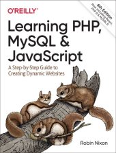 book Learning PHP, MySQL & JavaScript: A Step-by-Step Guide to Creating Dynamic Websites