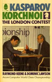 book Kasparov-Korchnoi The London Contest