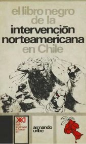 book El libro negro de la intervencion norteamericana en Chile