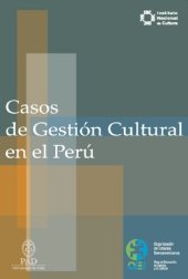 book Casos de gestión cultural en el Perú