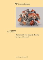 book Die Keramik von Augusta Raurica: Typogologie und Chronologie