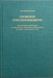 book Eroberer und Eingesessene: Geographische Lehnnamen als Zeugen der Geschichte Südosteuropas im ersten Jahrtausend n. Chr.