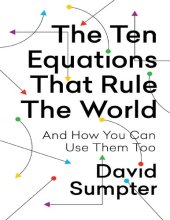 book The Ten Equations That Rule the World: And How You Can Use Them Too