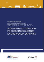 book Diagnóstico sobre albergues para personas migrantes venezolanas en el Perú: análisis de los impactos psicosociales durante la emergencia sanitaria