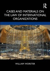 book Cases and Materials on the Law of International Organizations