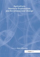 book Agriculture, Resource Exploitation, and Environmental Change