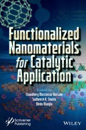 book Functionalized Nanomaterials for Catalytic Application