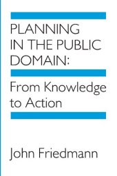 book Planning in the Public Domain: From Knowledge to Action