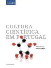 book CULTURA CIENTÍFICA EM PORTUGAL Ferramentas para perceber o mundo e aprender a mudá-lo