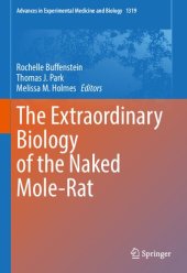 book The Extraordinary Biology of the Naked Mole-Rat