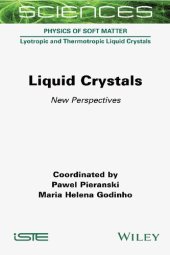 book Liquid Crystals: New Perspectives