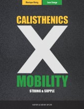 book Calisthenics & Mobility: Supple & Strong