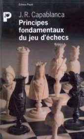 book Principes fondamentaux du jeu d’échecs