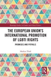 book The European Union’s International Promotion of LGBTI Rights: Promises and Pitfalls