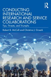 book Conducting International Research and Service Collaborations: Tips, Threats, and Triumphs