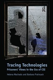 book Tracing Technologies: Prisoners' Views in the Era of CSI