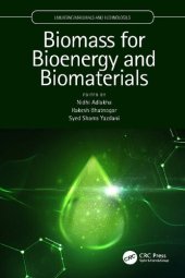 book Biomass for bioenergy and biomaterials