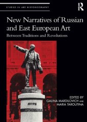 book New Narratives of Russian and East European Art: Between Traditions and Revolutions