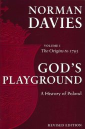 book God’s Playground: A History of Poland, Vol. 1 + 2, Revised