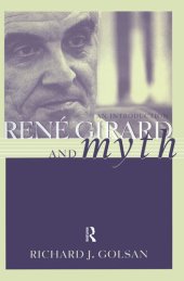 book Rene Girard and Myth: An Introduction