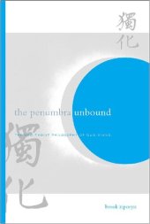 book The Penumbra Unbound: The Neo-Taoist Philosophy of Guo Xiang