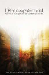 book L'État néopatrimonial: Genèse et trajectoires contemporaines