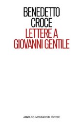 book Lettere a Giovanni Gentile (1896-1924)