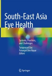 book South-East Asia Eye Health: Systems, Practices, and Challenges