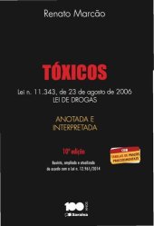 book Toxicos: Lei N_ 11343, de 23 de Agosto de 2006 - Lei de Drogas - Anotada e Interpretada