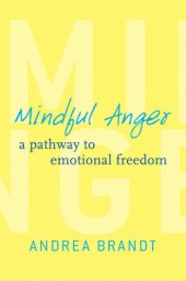book Mindful Anger: A Pathway to Emotional Freedom