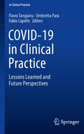 book COVID-19 in Clinical Practice: Lessons Learned and Future Perspectives