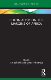 book Colonialism on the Margins of Africa