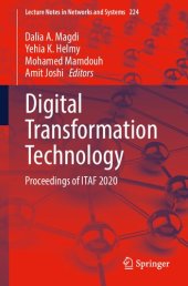 book Digital Transformation Technology: Proceedings of ITAF 2020 (Lecture Notes in Networks and Systems, 224)