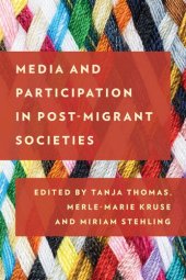 book Media and Participation in Post-Migrant Societies