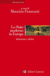 book Lo Stato Moderno In Europa: Istituzioni e Diritto