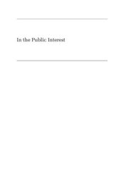 book In the Public Interest: Medical Licensing and the Disciplinary Process