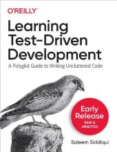 book Learning Test-Driven Development: A Polyglot Guide to Writing Uncluttered Code