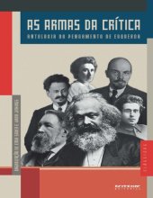 book As armas da crítica. Antologia do pensamento de esquerda