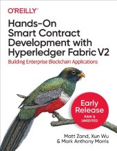 book Hands-On Smart Contract Development with Hyperledger Fabric V2: Building Enterprise Blockchain Applications