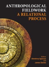 book Anthropological Fieldwork: A Relational Process