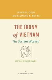 book The Irony of Vietnam: The System Worked