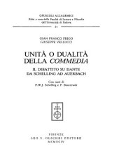 book Unità o dualità della Commedia. Il dibattito su Dante da Schelling ad Auerbach