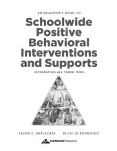 book An Educator's Guide to Schoolwide Positive Behavioral Inteventions and Supports: Integrating All Three Tiers