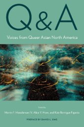 book Q&A : Voices from Queer Asian North America