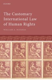 book The Customary International Law of Human Rights